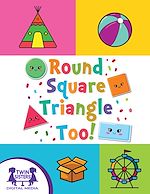 Download this eBook Round, Square, Triangle Too