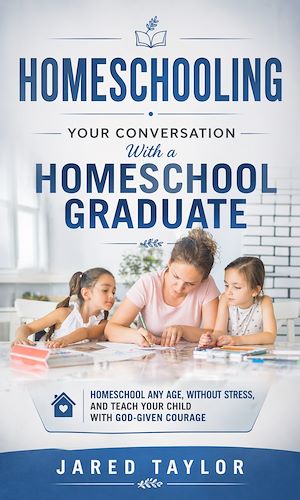 Download the eBook: Homeschooling: Your Conversation With a Homeschool Graduate
