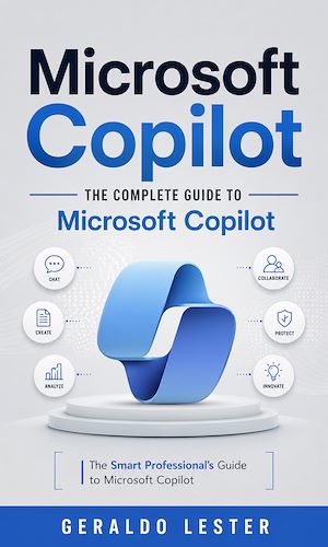 Téléchargez le livre :  Microsoft Copilot: The Complete Guide to Microsoft Copilot