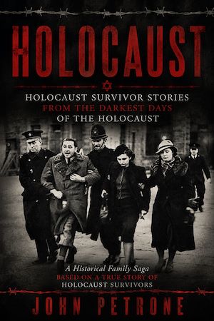 Téléchargez le livre :  Holocaust: Holocaust Survivor Stories From the Darkest Days of the Holocaust