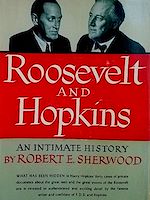 Download this eBook Roosevelt and Hopkins: An Intimate History