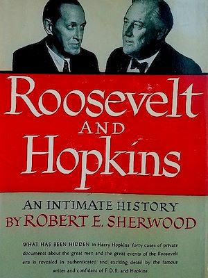 Download the eBook: Roosevelt and Hopkins: An Intimate History