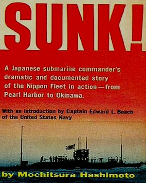 Download the eBook: Sunk: the Story of the Japanese Submarine Fleet 1941-1945