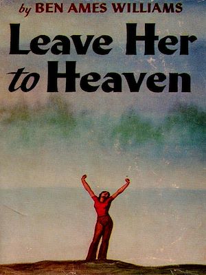 Téléchargez le livre :  Leave Her to Heaven