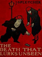 Télécharger le livre :  The Death That Lurks Unseen