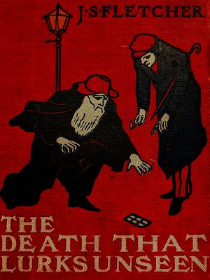 Téléchargez le livre :  The Death That Lurks Unseen