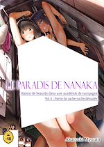 Télécharger le livre :  Le paradis de Nanaka - Volume 3 Harem de beautés dans une académie de campagne - Partie de cache-cache dénudée