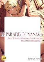 Télécharger le livre :  Le paradis de Nanaka - Volume 7 Harem de beautés dans une académie de campagne - La nuit rêvée de Nanaka
