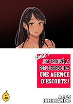Télécharger le livre :  Bingo ! J'ai trouvé la perle rare chez une agence d'escorts ! - Tome 1 Bingo perle rare escorts