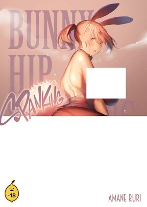 Téléchargez le livre :  Bunny Hip Spanking - Tome 1