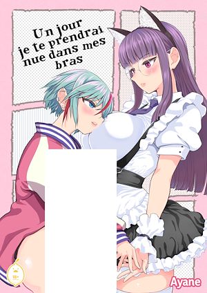 Téléchargez le livre :  Un jour je te prendrai nue dans mes bras - Tome 1