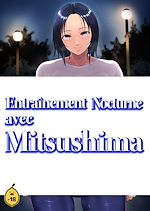 Télécharger le livre :  Entraînement nocturne avec Mitsushima - Tome 1