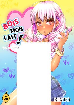 Téléchargez le livre :  Saaya, femboy gyaru - Tome 2 Bois mon lait