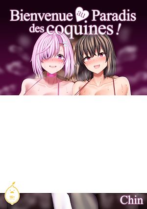 Téléchargez le livre :  Bienvenue au Paradis des coquines ! - Tome 1