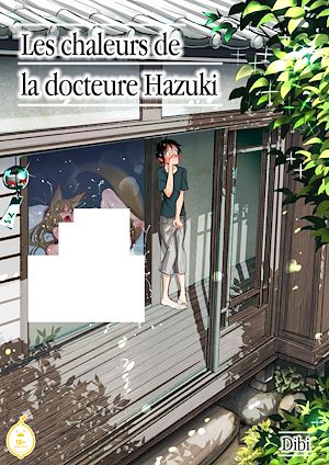Téléchargez le livre :  Les chaleurs de la docteure Hazuki - Tome 1