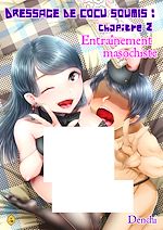 Télécharger le livre :  Dressage de cocu soumis - Chapitre 2 Entraînement masochiste