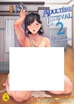 Télécharger le livre :  Adultère Festival - Tome 2