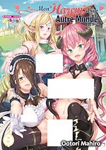 Télécharger le livre :  Mon Harem d'un Autre Monde - Tome 1