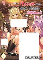 Télécharger le livre :  Mon Harem d'un Autre Monde - Tome 3 Au pays des chattes en chaleur