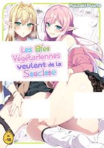 Télécharger le livre :  Les Elfes Végétariennes Veulent de la Saucisse - Tome 1