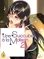 Télécharger le livre :  Une succube à la maison - Tome 2