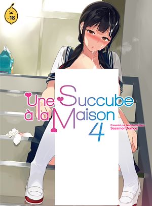 Téléchargez le livre :  Une succube à la maison - Tome 4