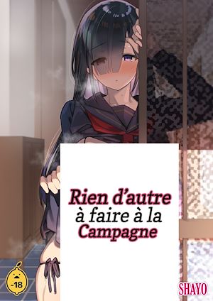 Téléchargez le livre :  Rien d'autre à faire à la campagne - Tome 1