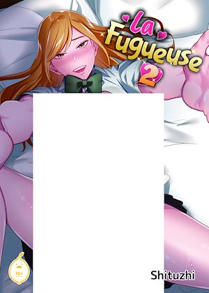 Téléchargez le livre :  La Fugueuse - Tome 2