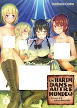 Télécharger le livre :  Un harem dans un autre monde - Tome 2