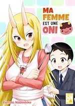Télécharger le livre :  Ma femme est une oni - Tome 1 Rêves Lucides