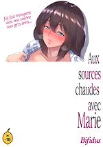 Télécharger le livre :  Avec Marie - Tome 1 Aux sources chaudes avec Marie