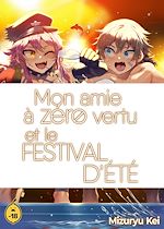 Télécharger le livre :  Mon amie à zéro vertu - Tome 5 Festival