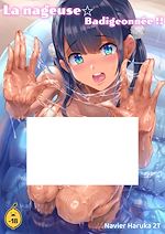 Télécharger le livre :  La nageuse badigeonnée !! - Volume 1