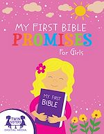 Download this eBook My First Bible Promises for Girls