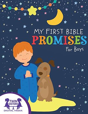 Download the eBook: My First Bible Promises for Boys