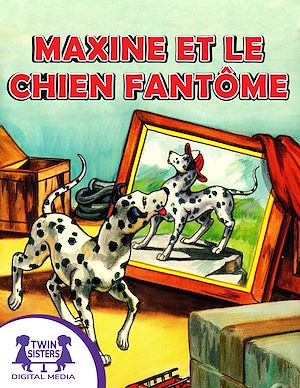 Download the eBook: Maxine et le Chien Fantôme
