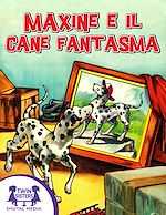 Download this eBook Maxine e il Cane Fantasma