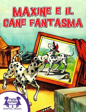 Download the eBook: Maxine e il Cane Fantasma