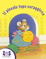 Download this eBook Il piccolo topo coraggioso