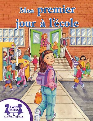 Download the eBook: Mon premier jour à l'école