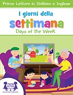 Download this eBook I Giorni della Settimana / Days of the Week