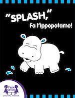 Download this eBook "Splash," Fa l'Ippopotamo!
