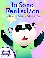 Download this eBook Io Sono Fantastico