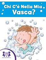 Download this eBook Chi C'è Nella Mia Vasca?