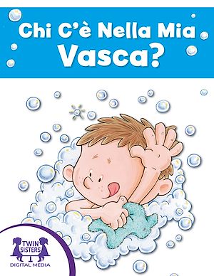 Download the eBook: Chi C'è Nella Mia Vasca?