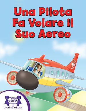 Download the eBook: Una Pilota Fa Volare il Suo Aereo