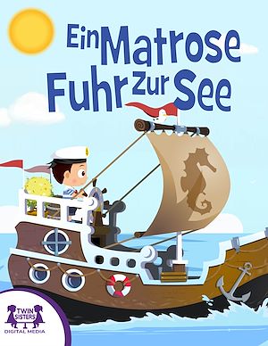 Download the eBook: Ein Matrose Fuhr Zur See