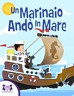 Download this eBook Un Marinaio Andò In Mare
