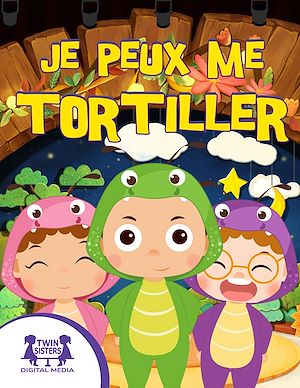 Download the eBook: Je Peux Me Tortiller