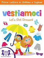 Download this eBook Vestiamoci / Let's Get Dressed